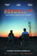 Фильм Roswell FM : актеры, трейлер и описание.