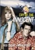 Фильм Cry of the Innocent : актеры, трейлер и описание.