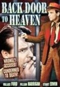 Фильм Back Door to Heaven : актеры, трейлер и описание.