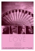 Фильм Satellite of Love : актеры, трейлер и описание.