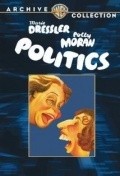 Фильм Politics : актеры, трейлер и описание.