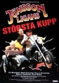 Фильм Jonssonligans storsta kupp : актеры, трейлер и описание.