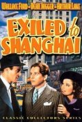 Фильм Exiled to Shanghai : актеры, трейлер и описание.