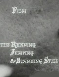 Фильм The Running Jumping & Standing Still Film : актеры, трейлер и описание.