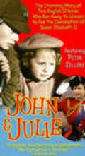 Фильм Джон и Джули : актеры, трейлер и описание.