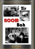 Фильм Zis Boom Bah : актеры, трейлер и описание.