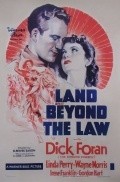 Фильм Land Beyond the Law : актеры, трейлер и описание.