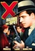 Фильм X Marks the Spot : актеры, трейлер и описание.