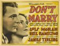 Фильм Don't Marry : актеры, трейлер и описание.
