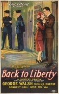 Фильм Back to Liberty : актеры, трейлер и описание.