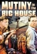 Фильм Mutiny in the Big House : актеры, трейлер и описание.