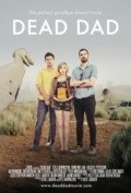 Фильм Dead Dad : актеры, трейлер и описание.