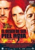 Фильм El deseo de ser piel roja : актеры, трейлер и описание.