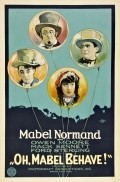 Фильм Oh, Mabel Behave : актеры, трейлер и описание.