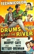 Фильм Drums Across the River : актеры, трейлер и описание.