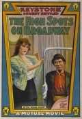 Фильм High Spots on Broadway : актеры, трейлер и описание.