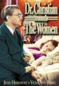 Фильм Dr. Christian Meets the Women : актеры, трейлер и описание.