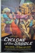 Фильм Cyclone of the Saddle : актеры, трейлер и описание.