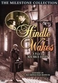 Фильм Hindle Wakes : актеры, трейлер и описание.