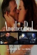 Фильм Another Bed : актеры, трейлер и описание.