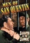 Фильм Men of San Quentin : актеры, трейлер и описание.