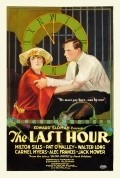 Фильм The Last Hour : актеры, трейлер и описание.