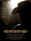 Фильм Big Country Blues : актеры, трейлер и описание.