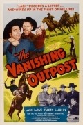Фильм The Vanishing Outpost : актеры, трейлер и описание.