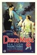 Фильм Dance Magic : актеры, трейлер и описание.