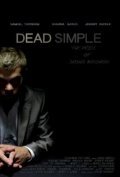 Фильм Dead Simple : актеры, трейлер и описание.