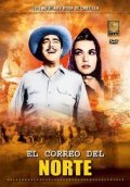 Фильм El correo del norte : актеры, трейлер и описание.