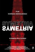 Фильм Симметрия : актеры, трейлер и описание.