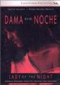 Фильм Dama de noche : актеры, трейлер и описание.