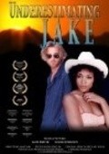 Фильм Underestimating Jake : актеры, трейлер и описание.
