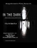 Фильм In the Dark : актеры, трейлер и описание.