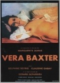 Фильм Бакстер, Вера Бакстер : актеры, трейлер и описание.