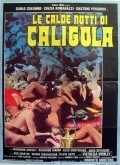 Фильм Жаркие ночи Калигулы : актеры, трейлер и описание.