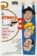 Фильм Atraco a las tres : актеры, трейлер и описание.