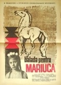 Фильм Balada pentru Mariuca : актеры, трейлер и описание.