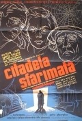 Фильм Citadela sfarimata : актеры, трейлер и описание.