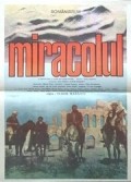 Фильм Miracolul : актеры, трейлер и описание.