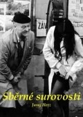 Фильм Sberne surovosti : актеры, трейлер и описание.