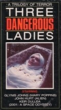 Фильм Три опасные леди : актеры, трейлер и описание.