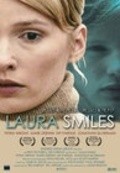 Фильм Laura Smiles : актеры, трейлер и описание.