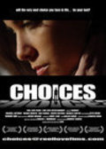 Фильм Choices : актеры, трейлер и описание.
