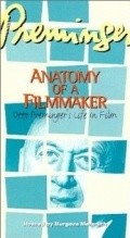 Фильм Preminger: Anatomy of a Filmmaker : актеры, трейлер и описание.