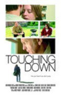 Фильм Touching Down : актеры, трейлер и описание.
