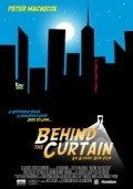 Фильм Behind the Curtain : актеры, трейлер и описание.