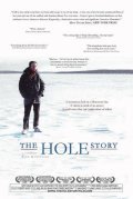 Фильм The Hole Story : актеры, трейлер и описание.