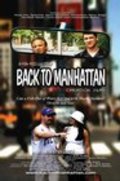 Фильм Back to Manhattan : актеры, трейлер и описание.